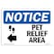 Signmission Sign, 7" H, Aluminum, Pet Relief Area (Left Arrow) Sign With Symbol, Landscape, L-17218 OS-NS-A-710-L-17218 - alternate 1